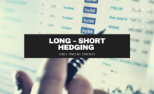 Long – Short Hedging Forex Trading strategy - Learn Forex Trading